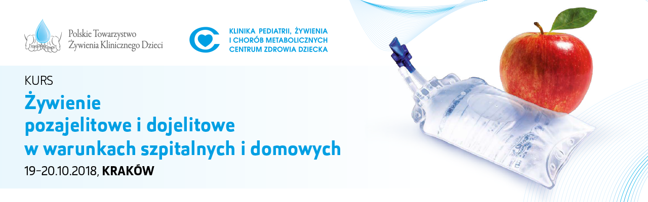 Kurs Żywienie pozajelitowe i dojelitowe w warunkach szpitalnych i domowych 19-20.10.2018 Kraków